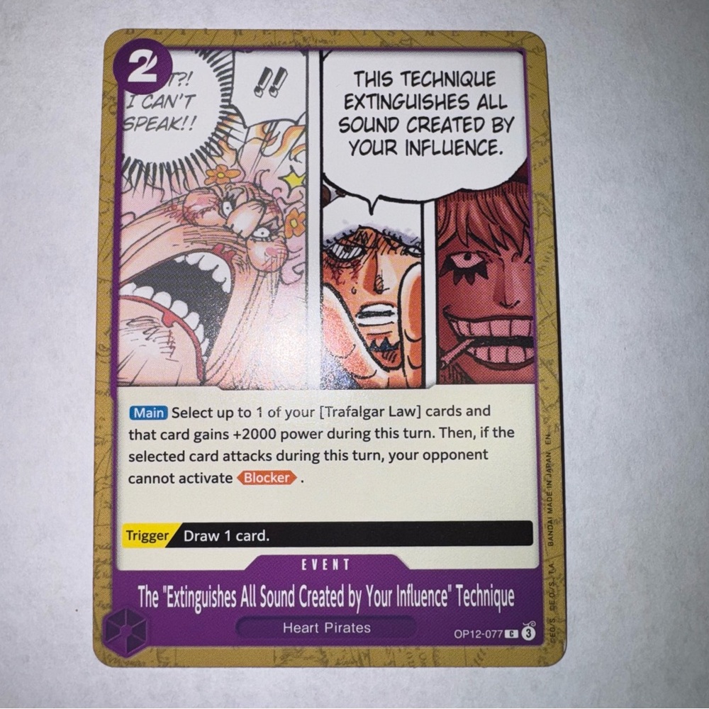 The "Extinguishes All Sound Created by Your Influence" Technique OP12-077 - NM